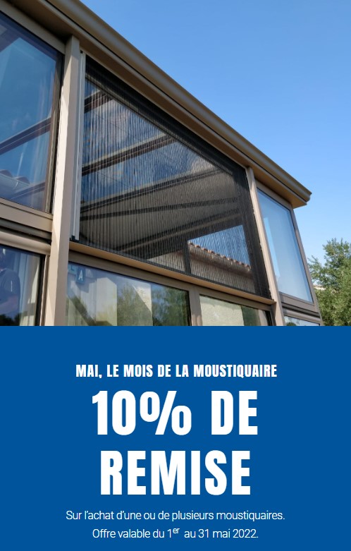 REMISE EXCEPTIONNELLE SUR LES MOUSTIQUAIRES