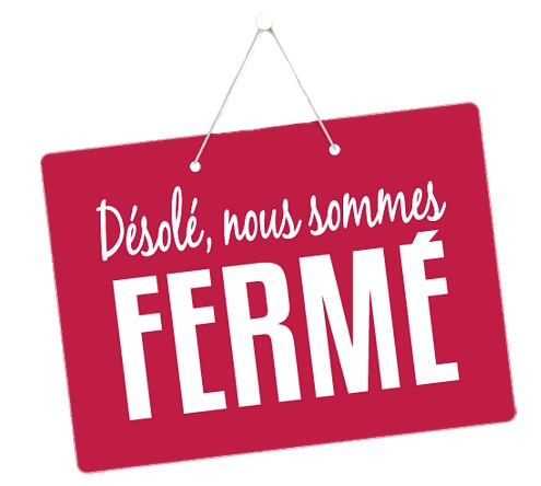 FERMETURES EXCEPTIONNELLES